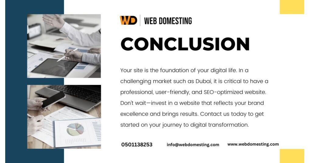 Web Domesting Website Design Dubai Conclusion